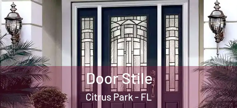  Door Stile Citrus Park - FL