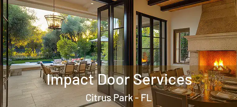  Impact Door Services Citrus Park - FL